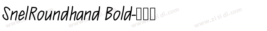 SnelRoundhand Bold字体转换